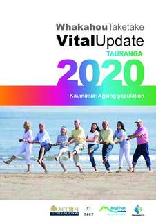 Vital Update Tauranga 2020 – Priority Group Report - Ageing Population